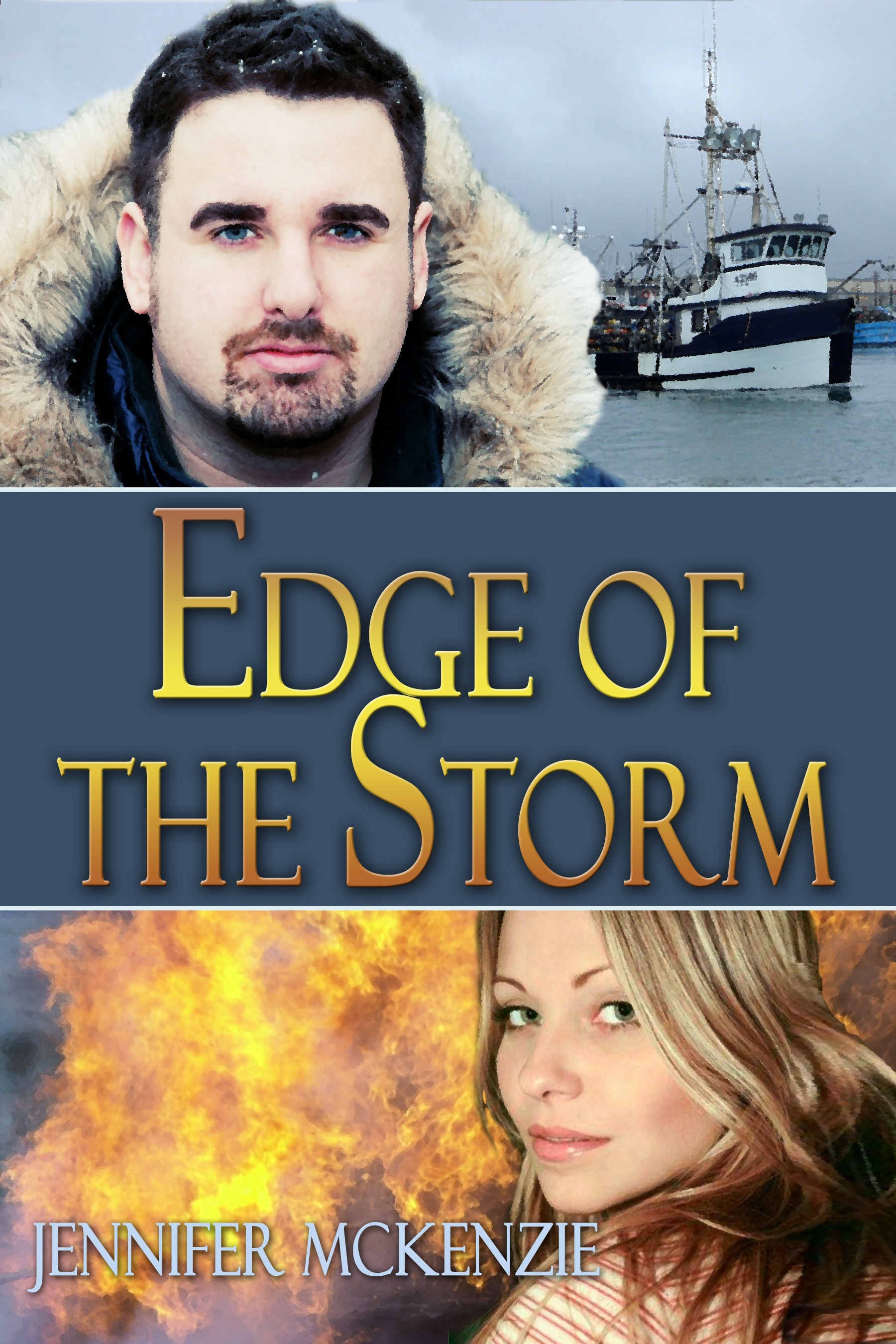 Title details for Edge Of The Storm [Men of Alaska] by Jennifer McKenzie - Available
